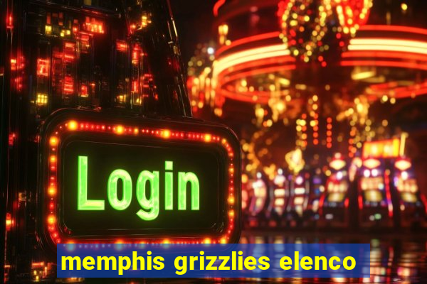 memphis grizzlies elenco